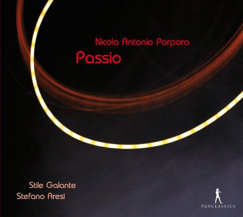 Porpora/ Aresi - Passio - Music for the Passion