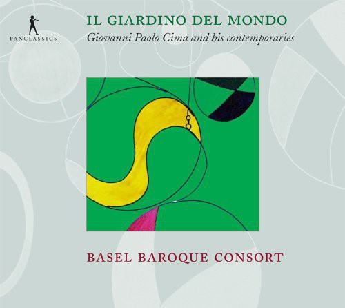 Cima/ Basel Baroque Consort - Il Giardino Del Mondo - Cima U