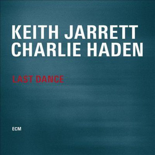 Keith Jarrett / Charlie Haden - Last Dance