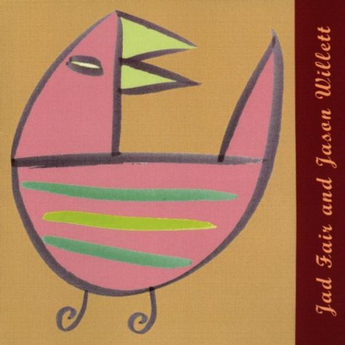 Jad Fair / Jason Willett - Enjoyable Songs