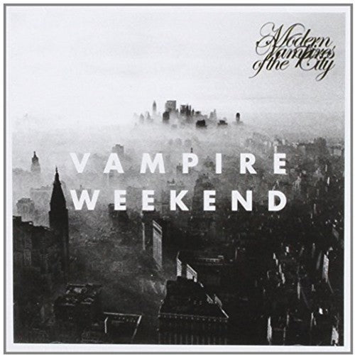 Vampire Weekend - Modern Vampires of the City