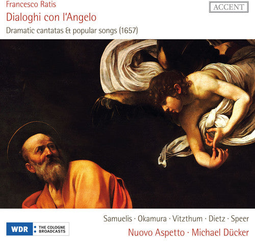 Ratis/ Okamura/ Samuelis/ Ducker - Dialoghi Con Langelo Dramatic Cantatas & Popular