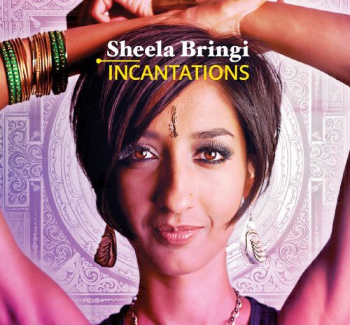 Sheela Bringi - Incantations