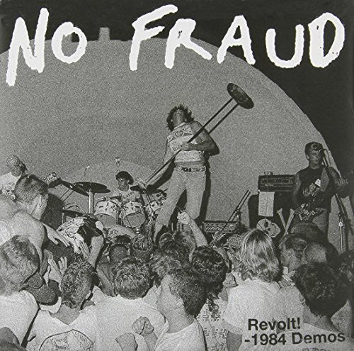 No Fraud - Revolt: 1984 Demos