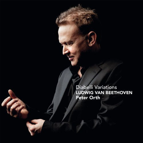 Beethoven/ Orth - Diabelli Variations