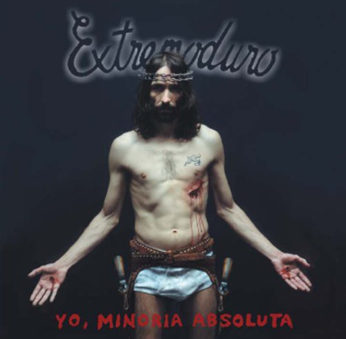 Extremoduro - Yo Minoria Absoluta