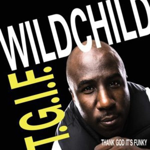 Wildchild - T.G.I.F.