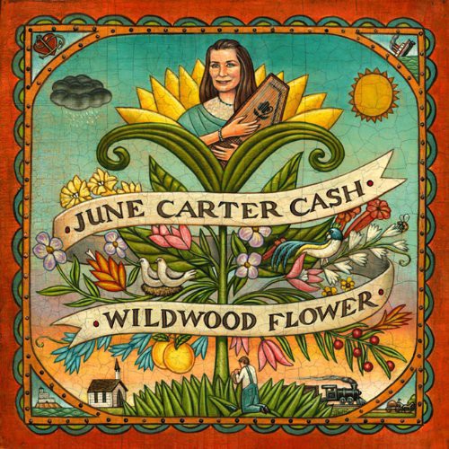 June Cash Carter - Wildwood Flower
