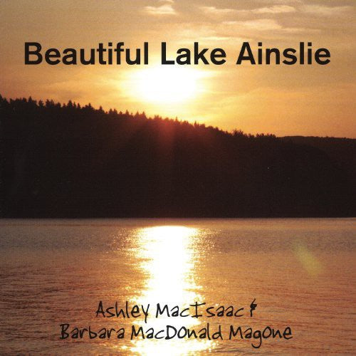 Ashley Macisaac - Beautiful Lake Ainsliea