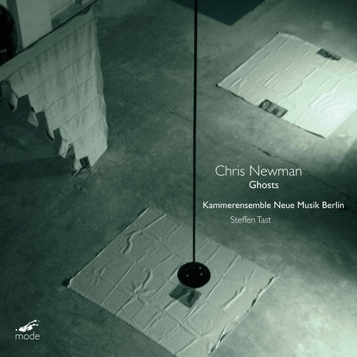 Chris Newman / Kammerensemble Neue Musik Berlin - Steffen Tast