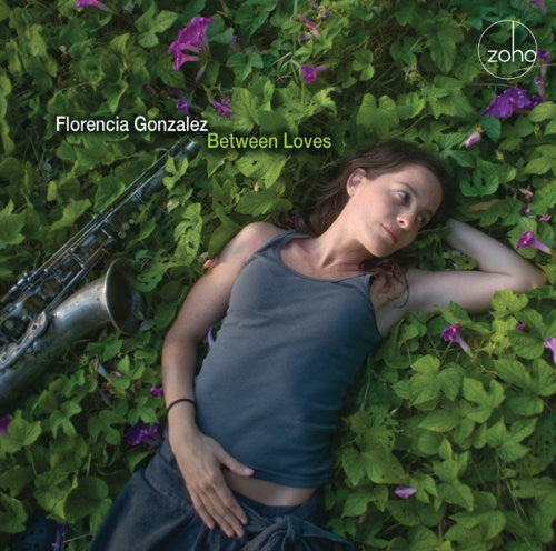Florencia Gonzalez - Between Loves