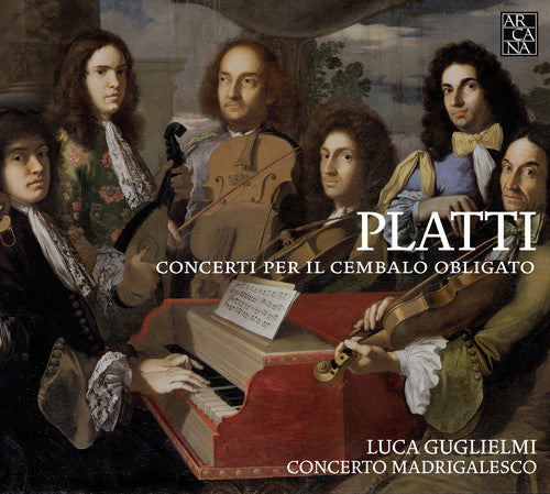 Platti - Concerti Per Il Cembalo Obligato