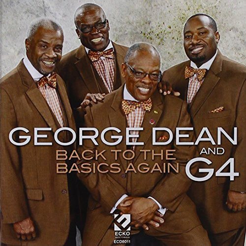 George Dean & G4 - Back to the Basics Again