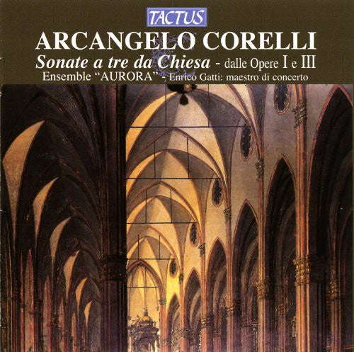 Corelli/ Ensemble Aurora/ Gatti - Sonata a Tre 1