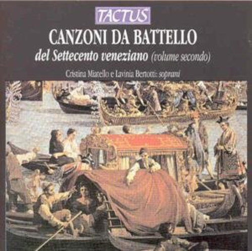 Barbero/ Bertotti - Canzoni Da Battello Del Settec