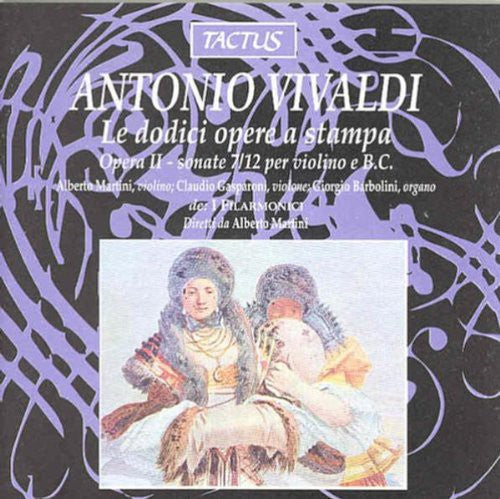 Alberto Martini - Violin Sonatas Op 2 7-12