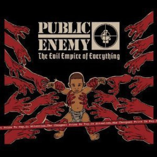 Public Enemy - Evil Empire Of Everything