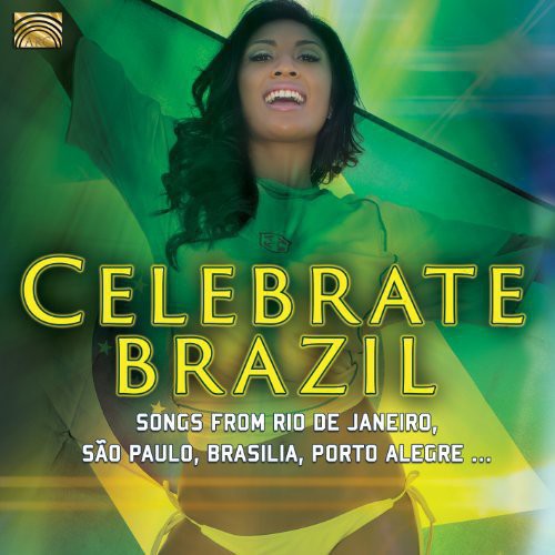 Celebrate Brazil/ Various - Celebrate Brazil / Various