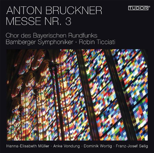 Bruckner - Mass 3 in F minor