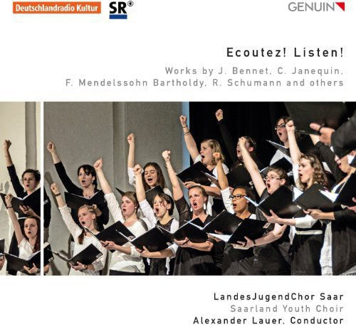 Bennet/ Janequin/ Schumann - Ecoutez Listen