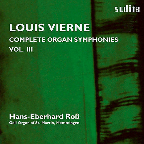 Vierne - Comp Organ Syms Vol 3