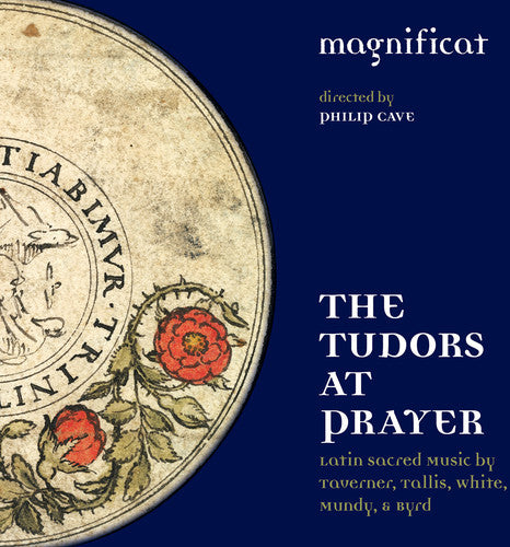 Mundy/ White/ Taverner - Tudors at Prayer