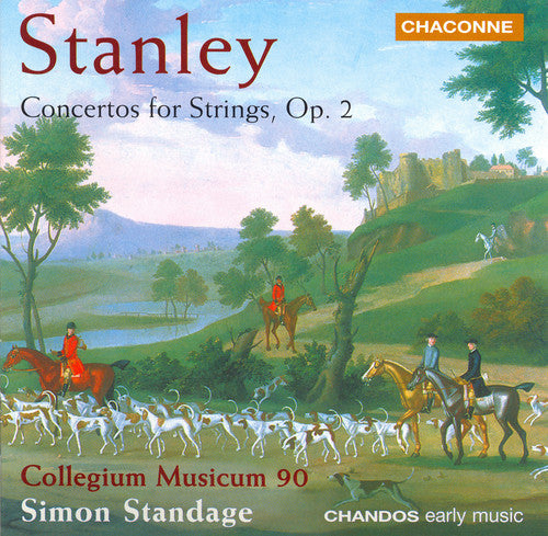 Stanley/ Collegium Musica 90/ Standage - Concerti for Strings Op 2