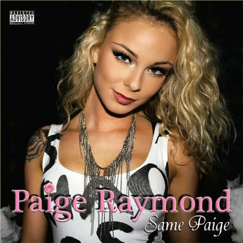Paige Raymond - Same Paige