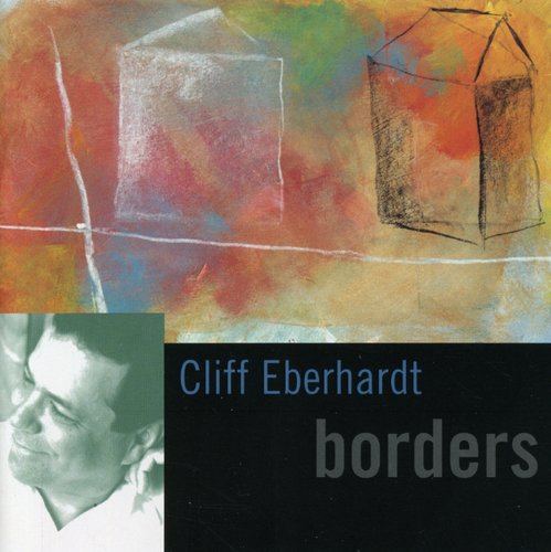 Cliff Eberhardt - Borders
