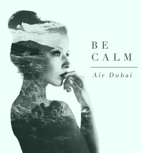 Air Dubai - Be Calm