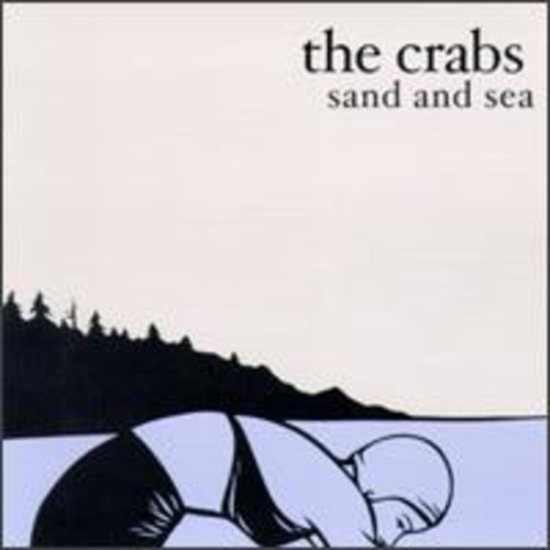 The Crabs - Sand & Sea