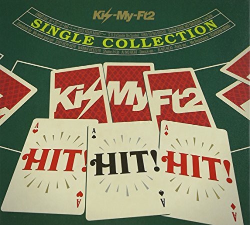 Kis-My-Ft2 - Single Collection Hit!Hit!Hit!