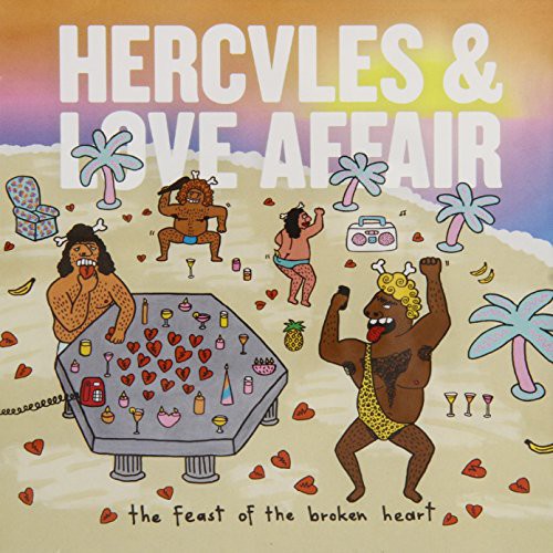 Hercules & Love Affair - Feast of the Broken Heart