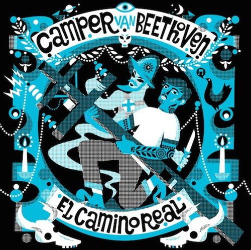 Camper Van Beethoven - La Costa El Camino Real