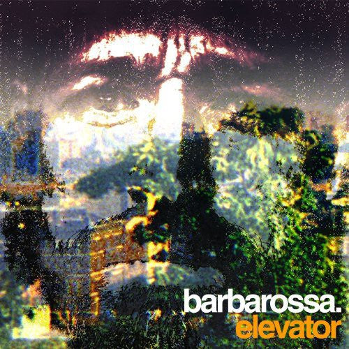 Barbarossa - Elevator EP