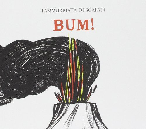 Tammuriata Di Scafati - Bum!