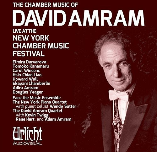 David Amram - Chamber Music of David Amram Live at New York Chamber Music Festival