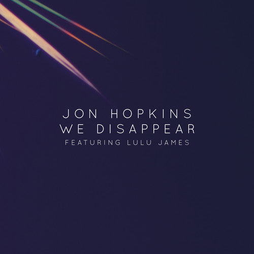 Jon Hopkins - We Disappear