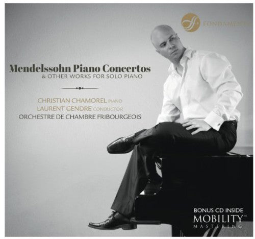 Mendelssohn - Piano Ctos & Works