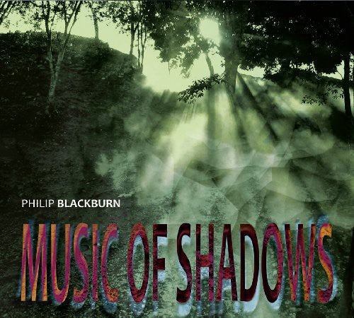 Blackburn - Music of Shadows