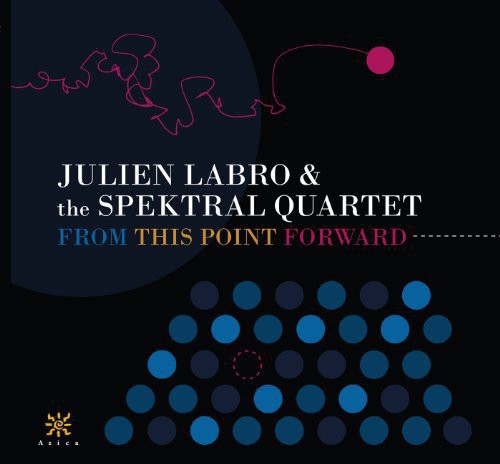 Barrios/ Saluzzi/ Zeon/ Villa-Lobos - From This Point Forward