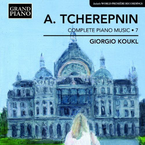 Tcherepnin - Comp Piano Works Vol 7