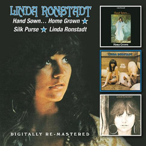 Linda Ronstadt - Hand Sown Home Grown / Silk Purse / Linda Ronstadt