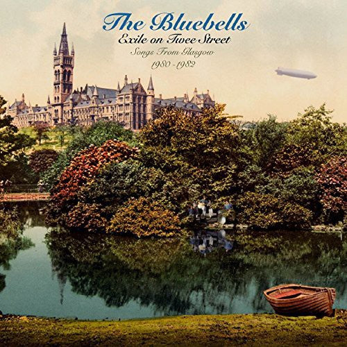 Bluebells - Exile on Twee Street