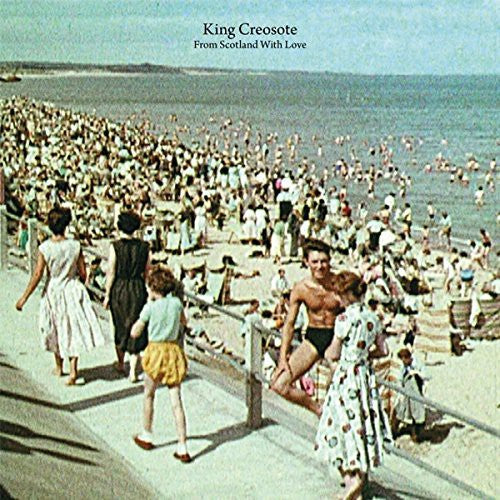 King Creosote - From Scotland with Love
