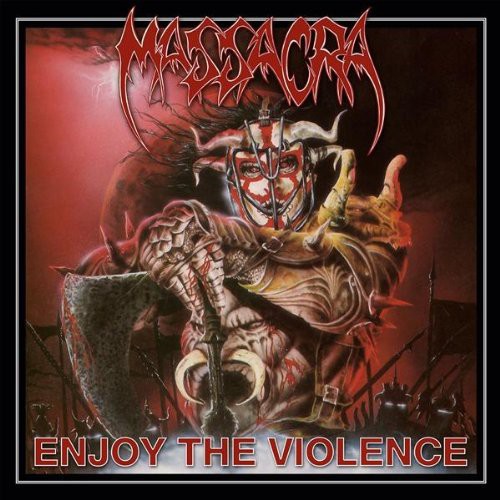 Massacra - Enjoy the Violence