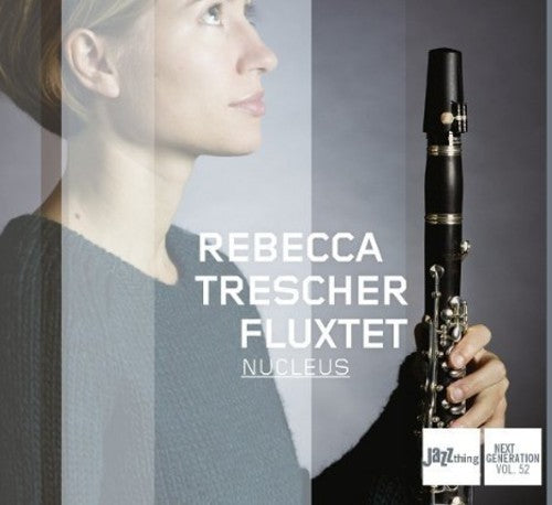 Rebecca Trescher / Fluxtet - Nucleus