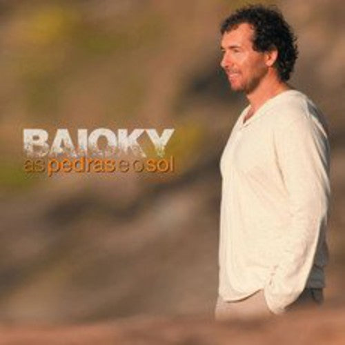 Baioky - As Pedras E O Sol