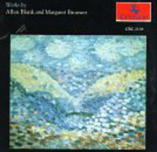 Allan Blank / Margaret Brouwer - Various Works