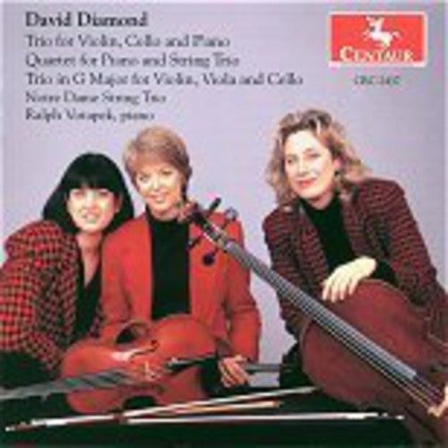 David Diamond / Notre Dame String Trio/ Votapek - Trio for Violin, Cello and Piano